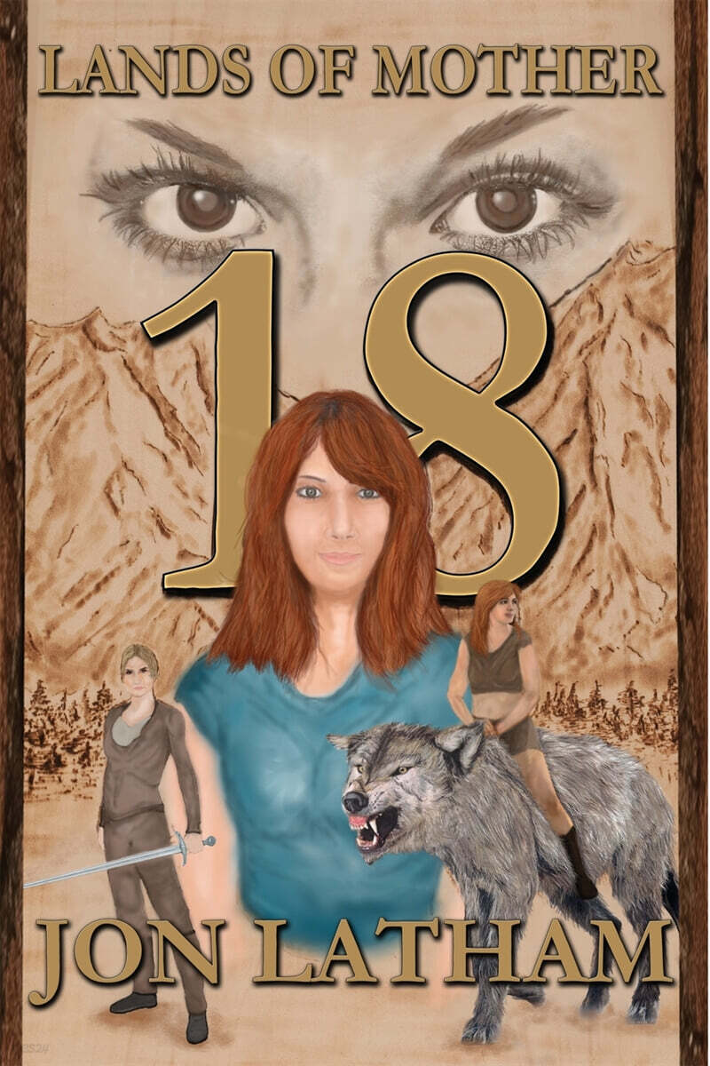 18 (A Lands of Mother Novel)