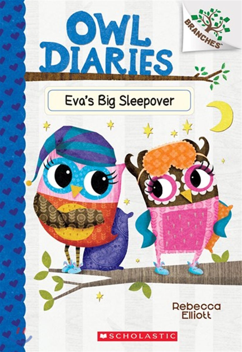 Owl diaries. 9, Eva's big sleepover