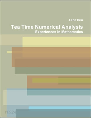 Tea Time Numerical Analysis