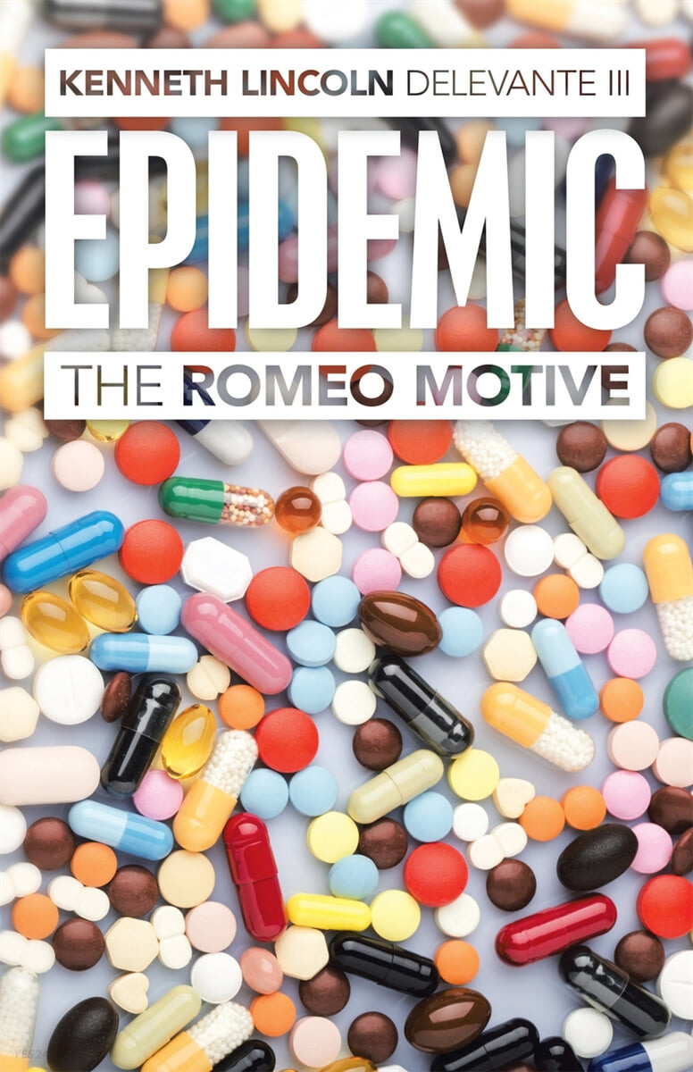 Epidemic (The Romeo Motive)