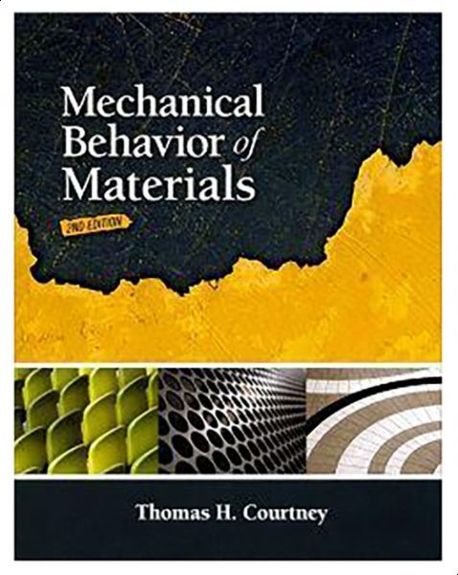 Mechanical Behavior of Materials (S/C)