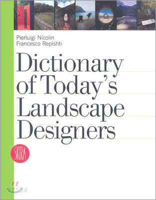 0Dictionary of today's landscape designers