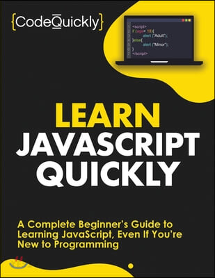 Learn JavaScript Quickly