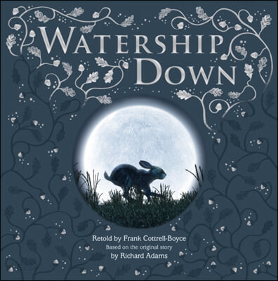 Watership Down (Gift Picture Storybook)