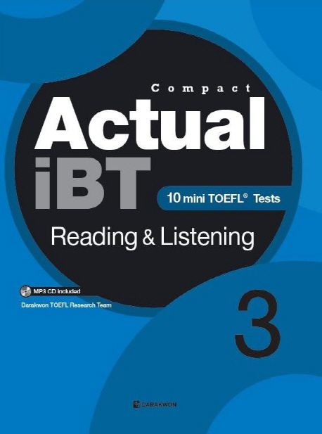 Actual iBT Reading Listening 3 (10 Mini TOEFL Tests)