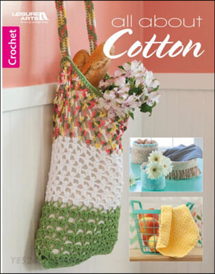 All About Cotton (Crochet)