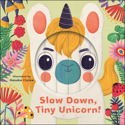 Slow down, tiny unicorn!