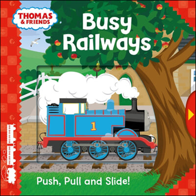 Thomas & Friends: Busy Railways (Push, Pull and Slide!)