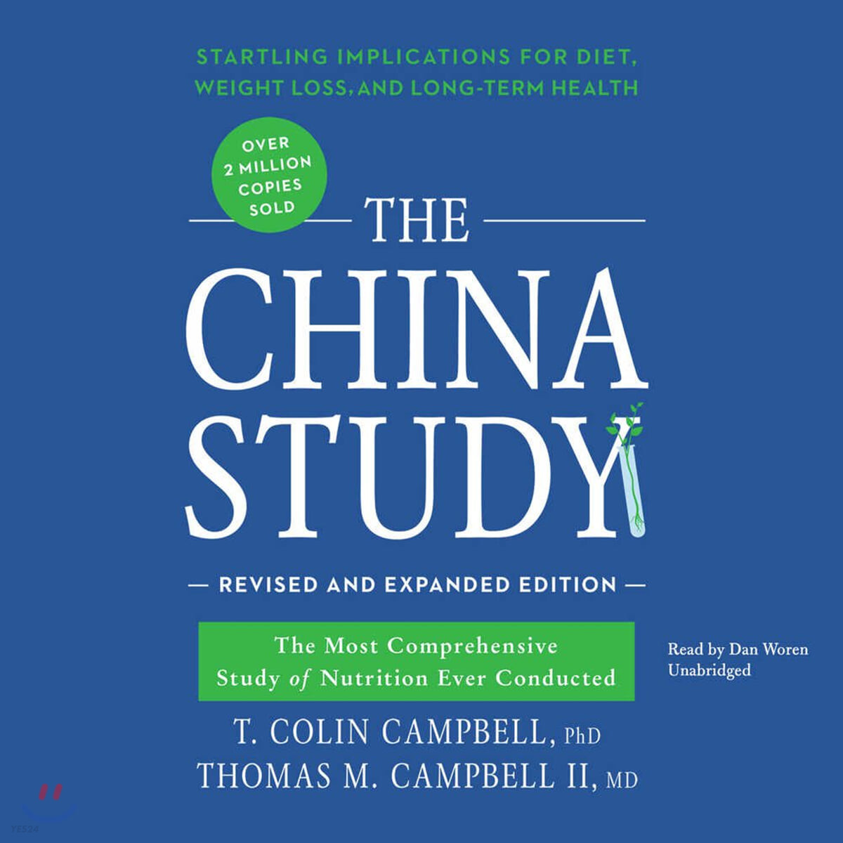 The China Study, Revised and Expanded Edition: The Most Comprehensive Study of Nutrition Ever Conducted and the Startling Implications for Diet, Weigh (The Most Comprehensive Study of Nutrition Ever Conducted: Startling Implications for Diet, Weight Loss, and Long-Term Health)