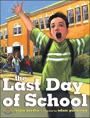 (The) last day of school