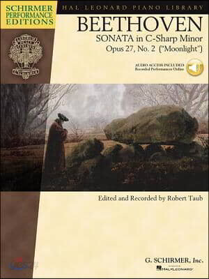 Beethoven: Sonata in C-Sharp Minor, Opus 27, No. 2 (Moonlight) Book/Online Audio [With CD] (Sonata in C-sharp Minor, Opus 27, No. 2 (