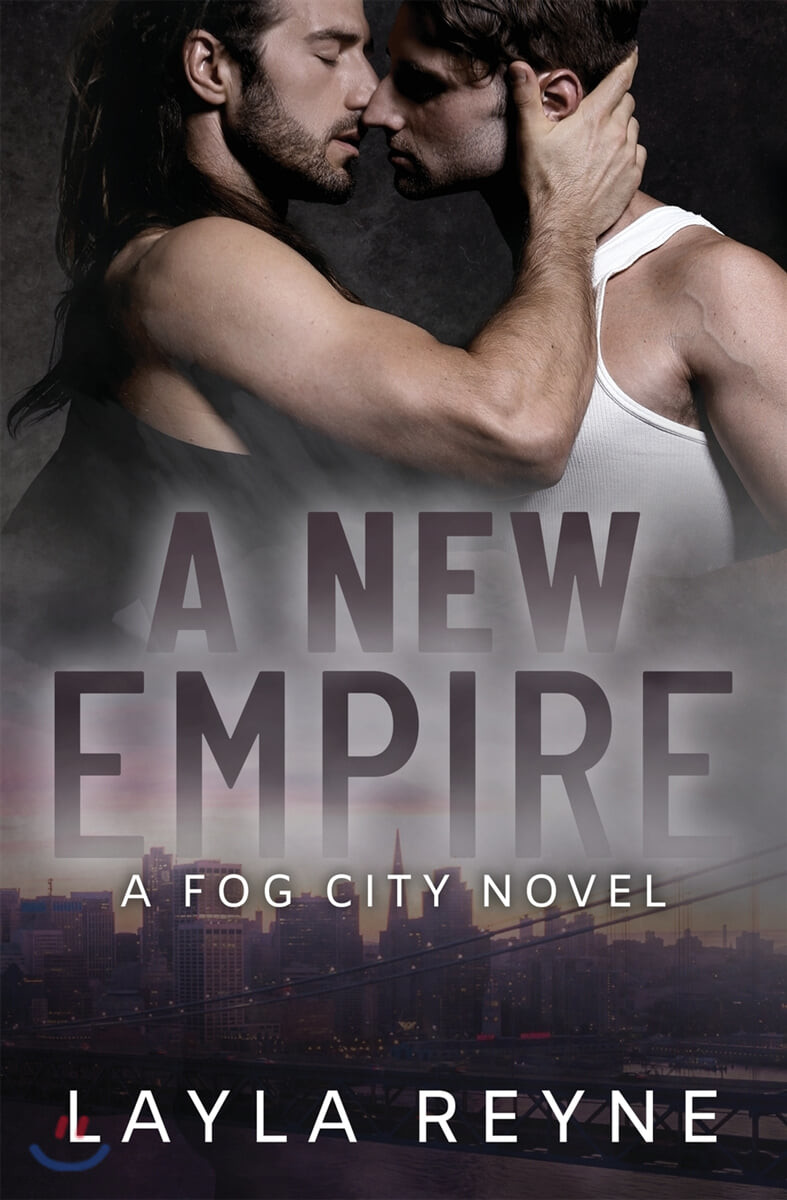 A New Empire: A Fog City Novel