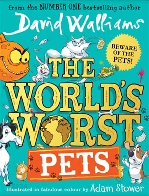 (The)Worlds Worst Pets