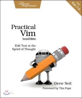 Practical VIM: Edit Text at the Speed of Thought (Edit Text at the Speed of Thought)