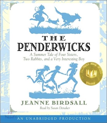 The Penderwicks (A Summer Tale of Four Sisters, Two Rabbits, and a Very Interesting Boy)