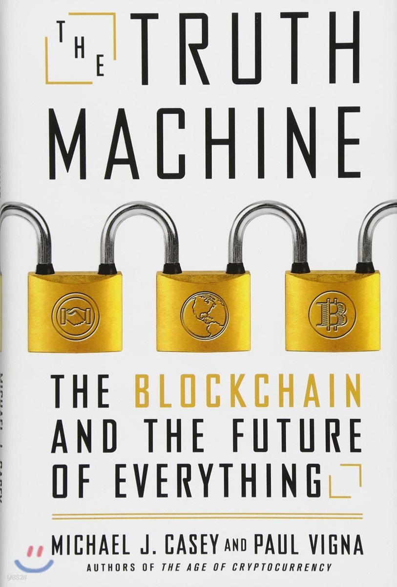 The Truth Machine (The Blockchain and the Future of Everything)