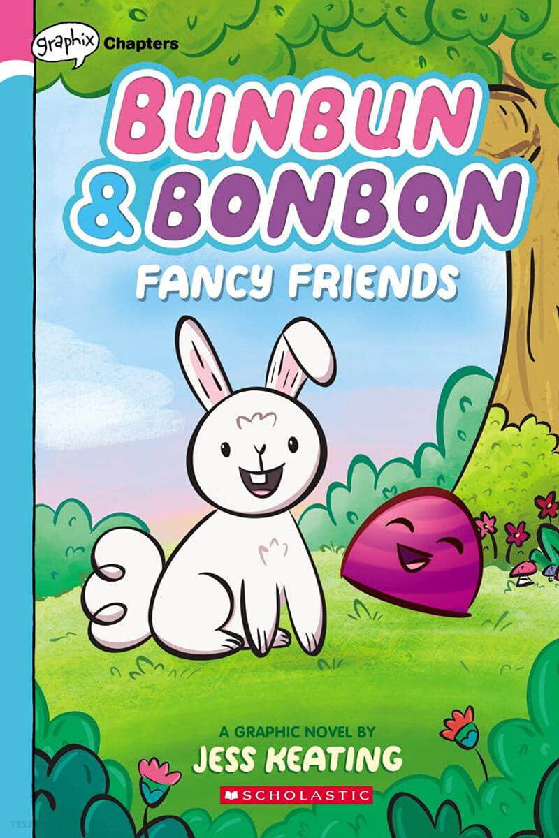Bunbun＆ Bonbon. 1, Fancy Friends