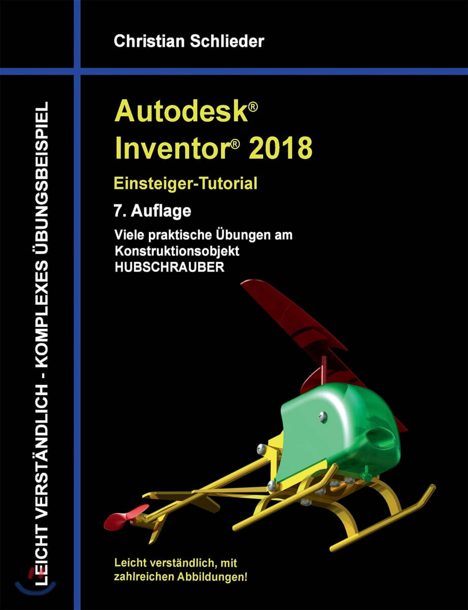 Autodesk Inventor 2018 - Einsteiger-Tutorial Hubschrauber