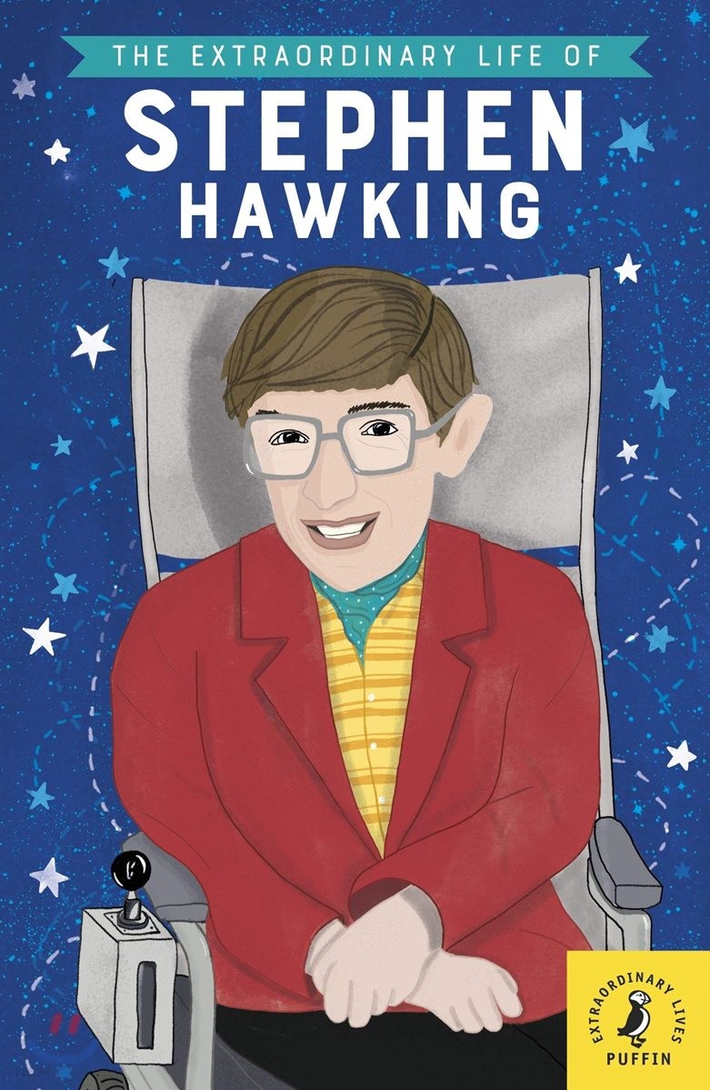 (The)extraordinary life of Stephen Hawking