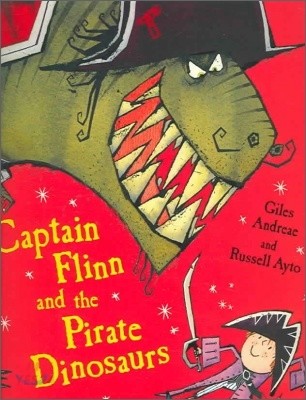 Captain Flinn and the pirate Dinosaurs. [3]