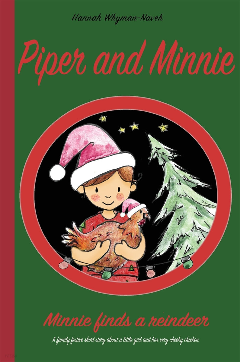 Piper and minnie : Minnie finds a reindeer 