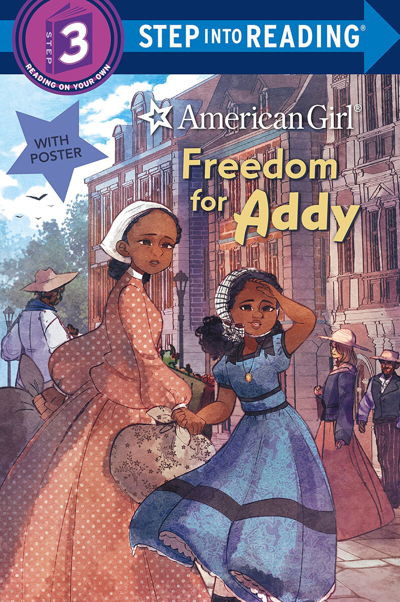 American Girl : Freedom for Addy