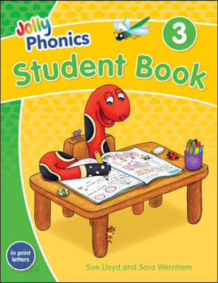 Jolly Phonics Student Book 3 (In Print Letters (American English Edition))
