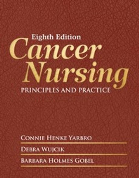 Cancer Nursing (Principles and Practice)