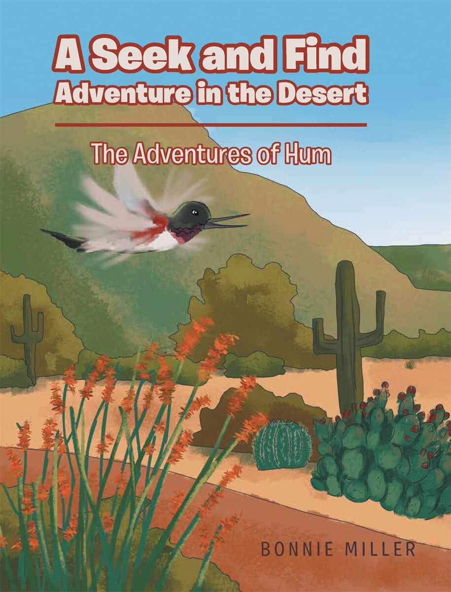 (A) Seek and find adventure in the desert : (the) adventures of hum 