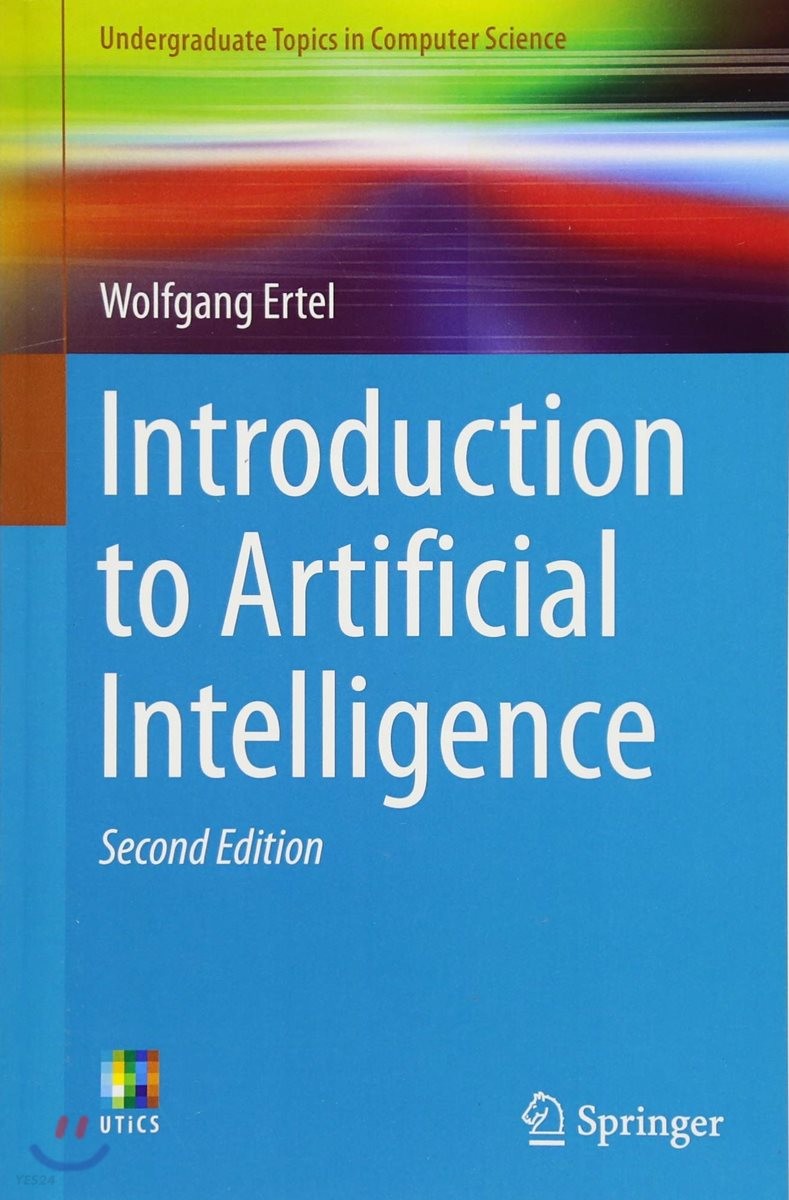 Introduction to Artificial Intelligence, 2/E (Undergraduate Topics in Computer Science)