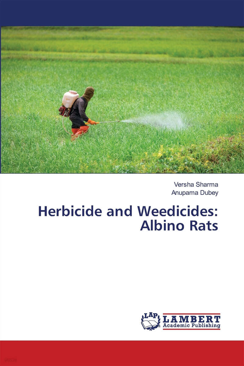 Herbicide and Weedicides (Albino Rats)