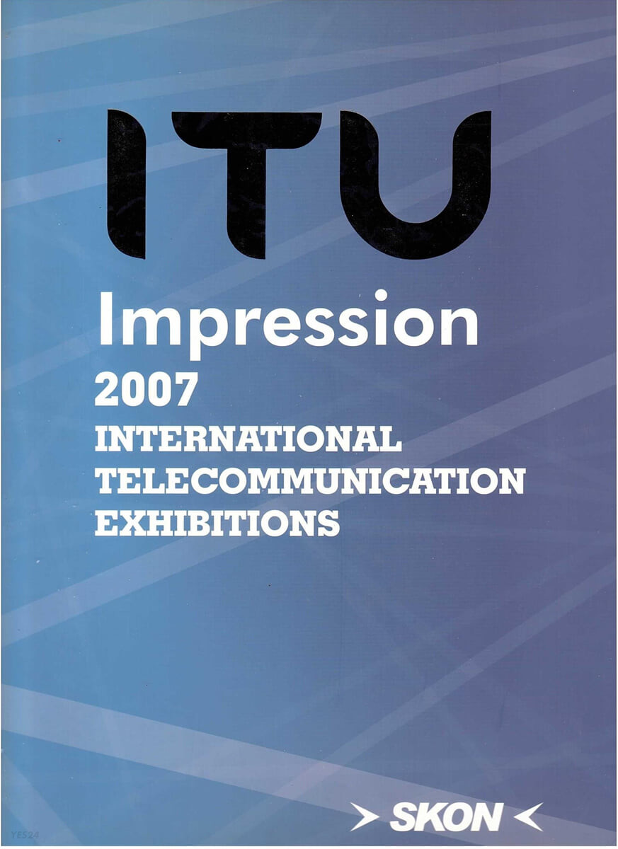 ITU. 2007 : impression = International telecommunication exhibitions