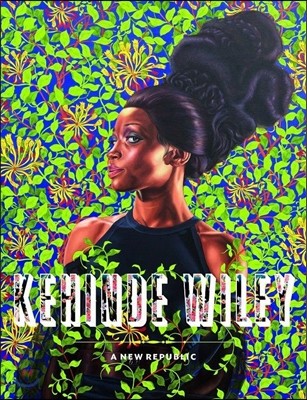 Kehinde Wiley  : a new republic