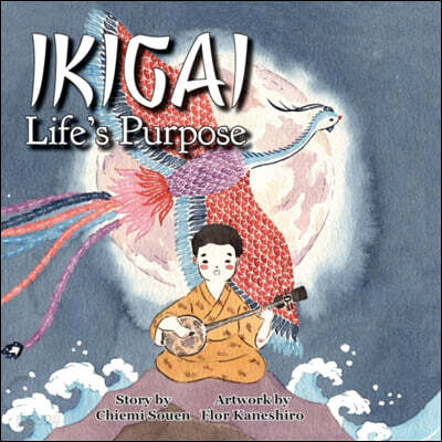 Ikigai: Life’s Purpose