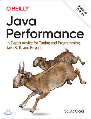 Java performance  : in-depth advice for tuning and programming Java 8, 11, and beyond : Scott Oaks.