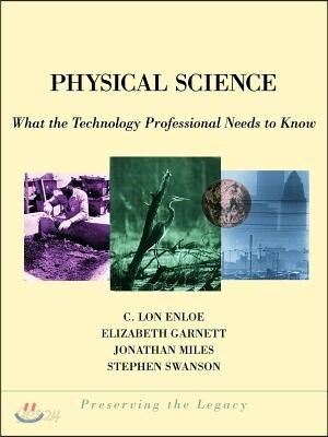 Physical Science (What the Technology Professional Needs to Know)