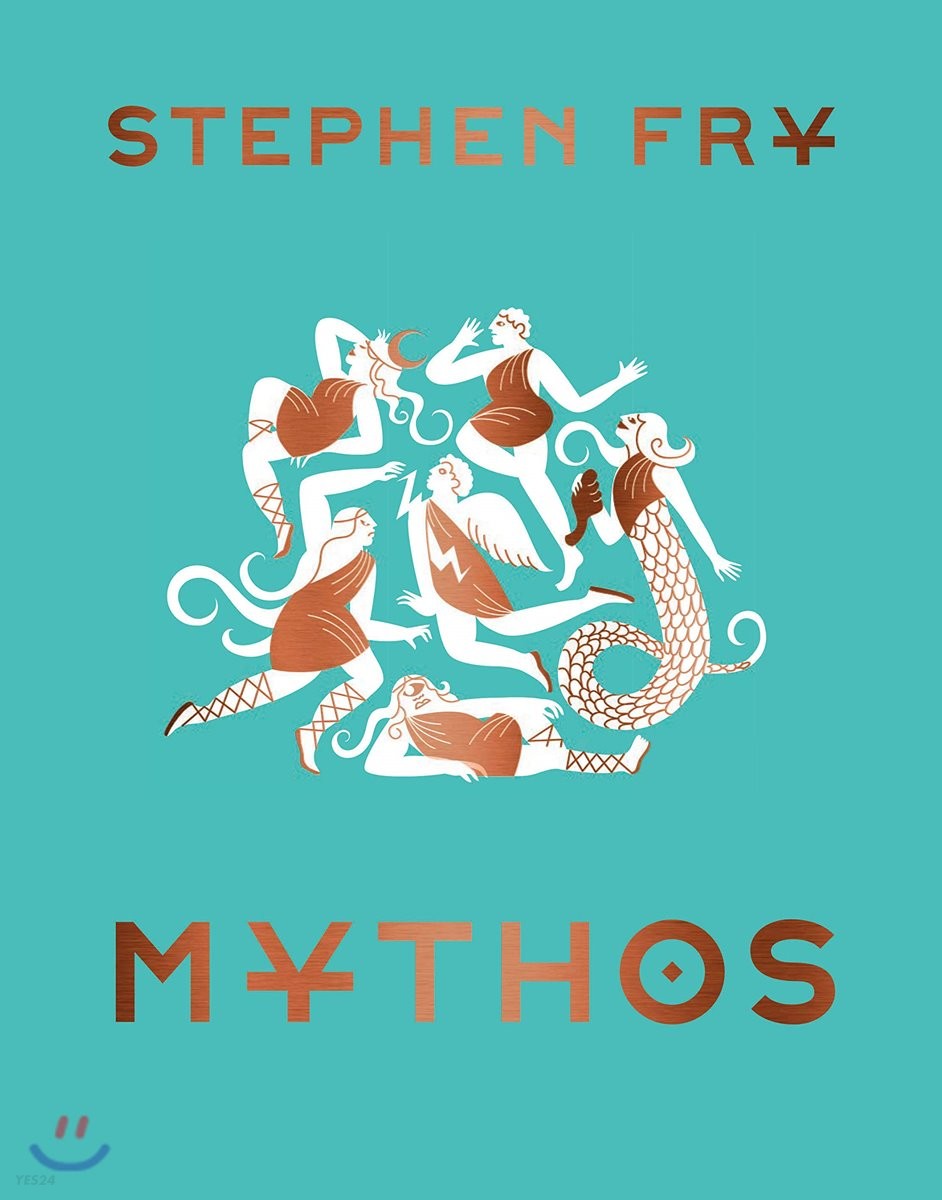 Mythos  : the Greek myths reimagined : by Stephen Fry.