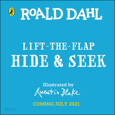 A Roald Dahl: Lift-the-Flap Hide and Seek (A push-and-pull adventure)