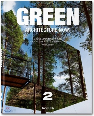Green architecture now!  : Gruene architecktur heute! = L'architecture verte d'aujourd'hui!. 2  : Philip Jodidio ; [German translation, Kristina Brigitta Köper ; French translation, Claire Debard].