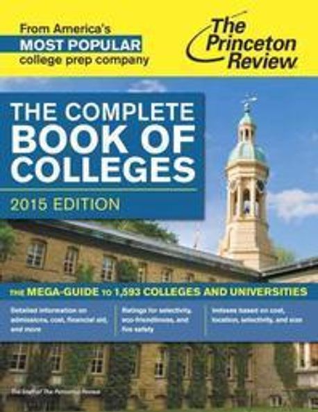 Princeton Review the Complete Book of Colleges, 2015