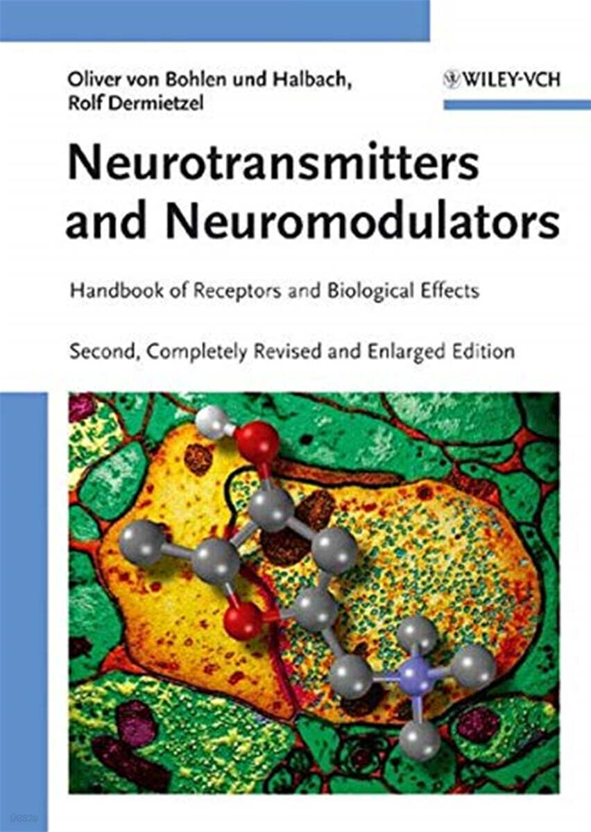 Neurotransmitters and neuromodulators :handbook of receptors and biological effects