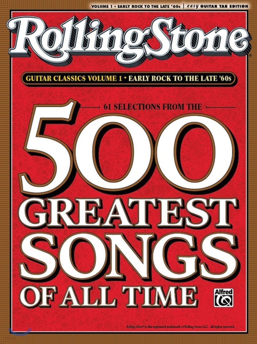 Rolling Stone guitar classics - [music]. Volume 1 : Early rock to the late '60s  : 61 selections from the 500 greatest songs of all time