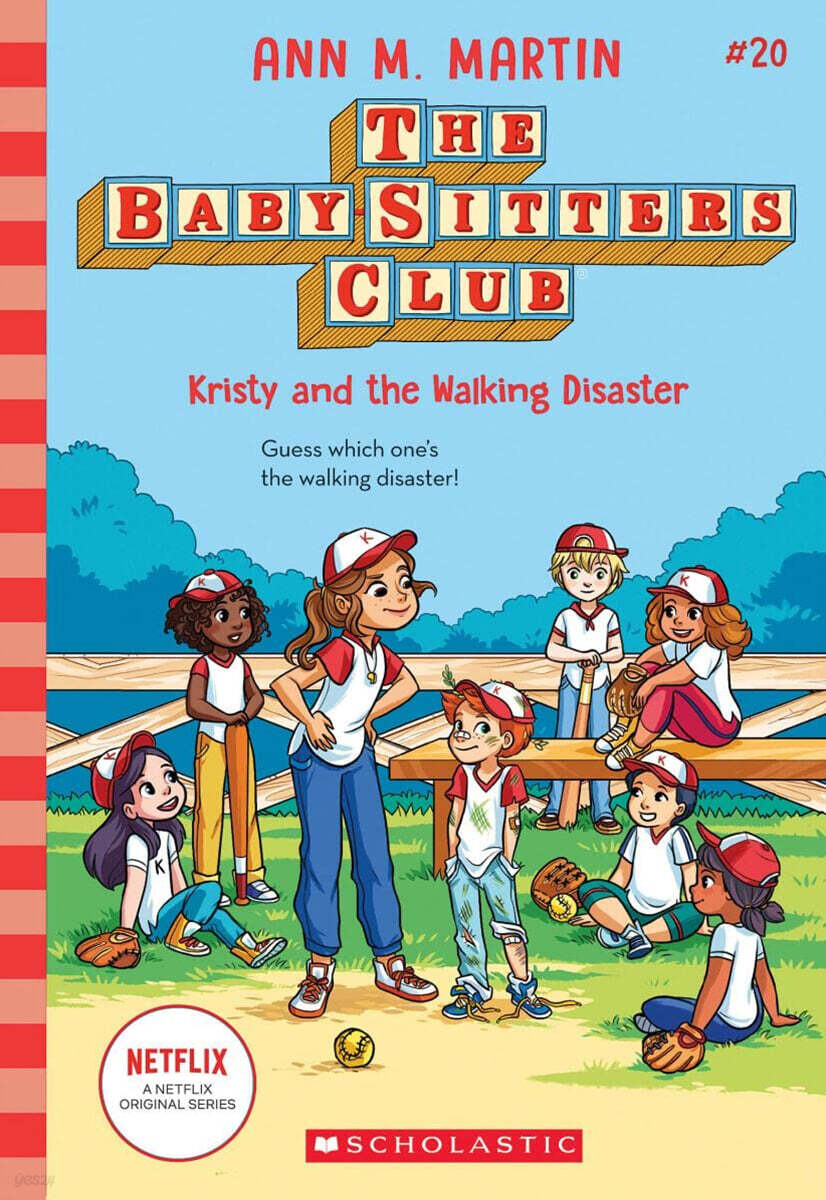 Kristy and the Walking Disaster (the Baby-Sitters Club #20)
