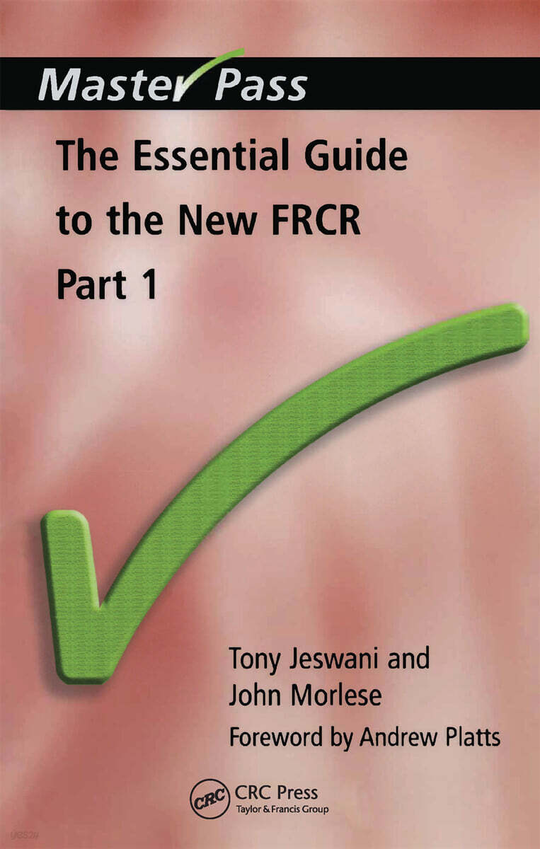 Essential Guide to the New FRCR (Pt. 1)