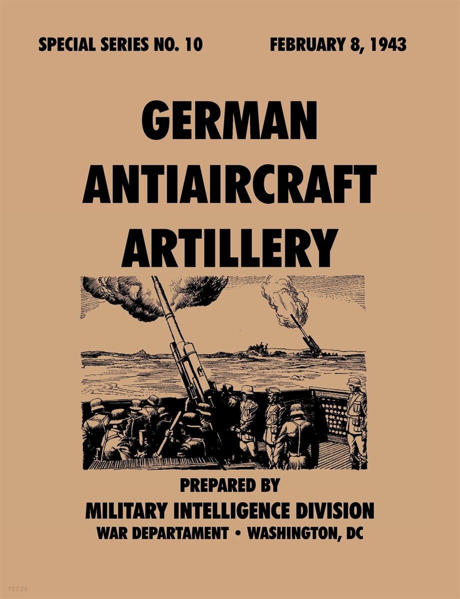 German?Antiaircraft?Artillery (Special?Series,?no.?10)