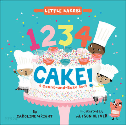 1234 cake! : a count-and-bake book