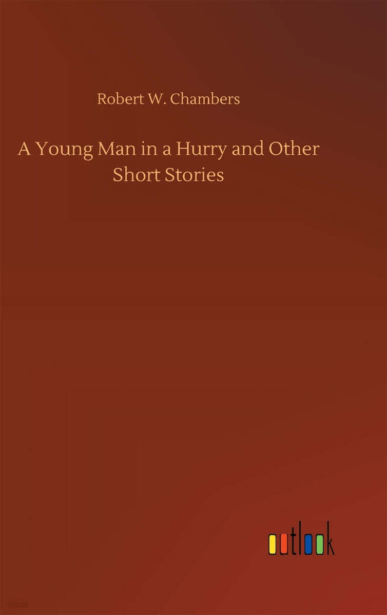 A Young Man in a Hurry and Other Short Stories