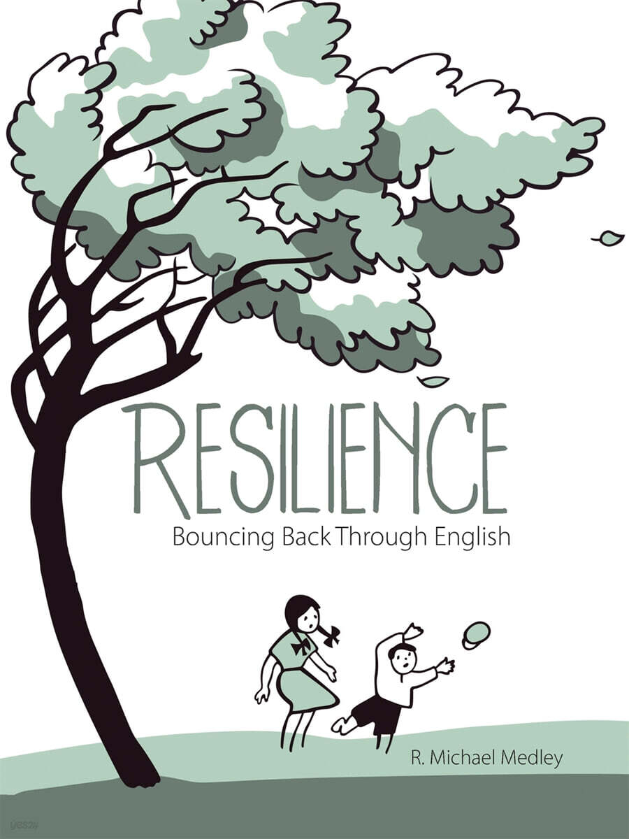 Resilience (Bouncing Back Through English)