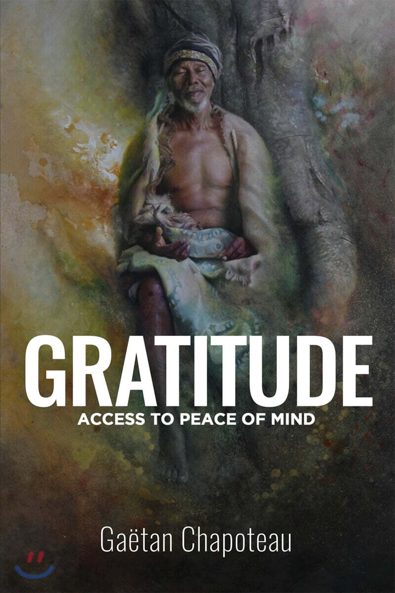 Gratitude (Access to Peace of Mind)