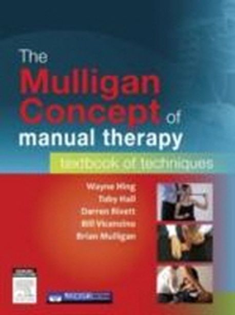 The Mulligan Concept of Manual Therapy (Textbook of Techniques)